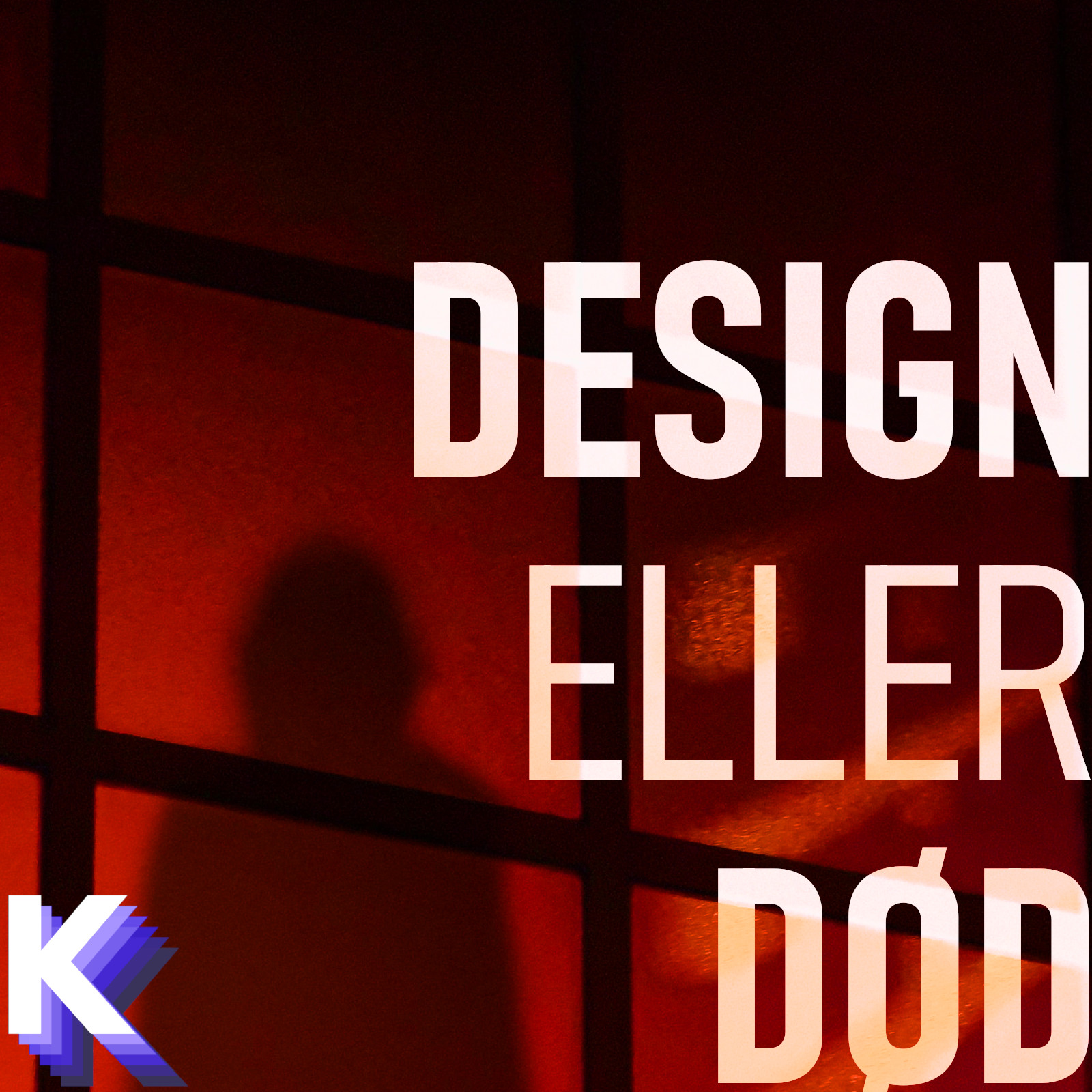 Design Eller Død