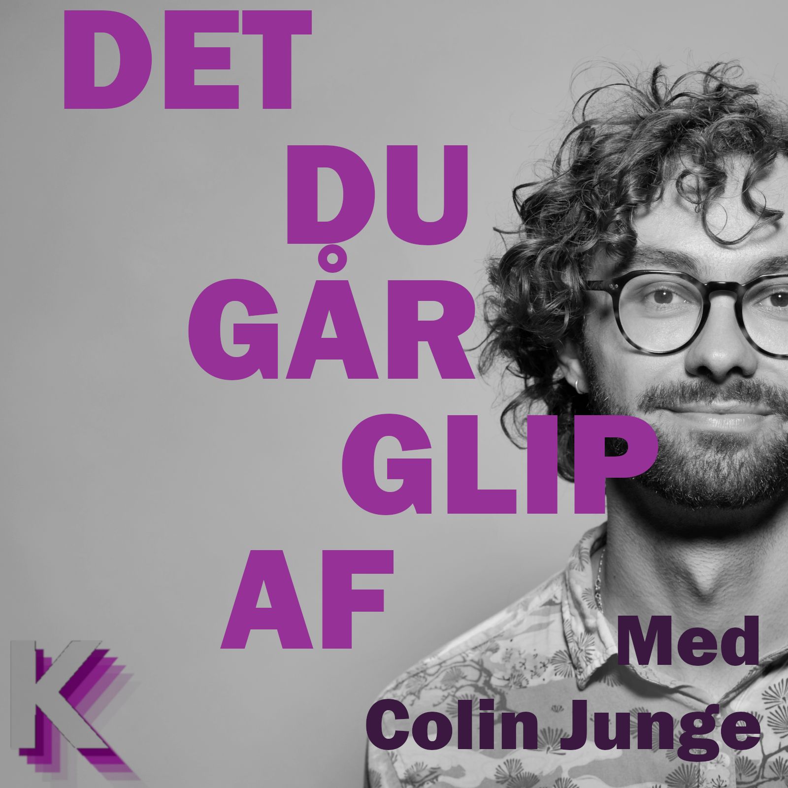 Det Du Går Glip Af